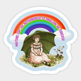 Waiting For The Nothingness To Swallow Me Forever - Nihilism Artwork Sticker